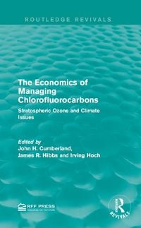 Produktbild: The Economics of Managing Chlorofluorocarbons