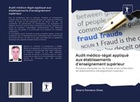 Produktbild: Audit m&eacute;dico-l&eacute;gal appliqu&eacute; aux &eacute;tablissements d'enseignement sup&eacute;rieur