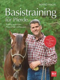 Bild vom Artikel Basistraining für Pferde vom Autor Bernd Hackl