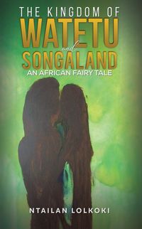 Produktbild: Kingdom of Watetu and Songaland