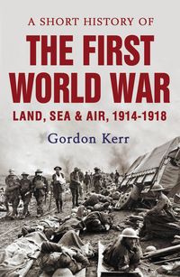 Produktbild: A Short History of the First World War