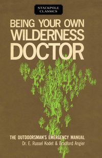Produktbild: Being Your Own Wilderness Doctor