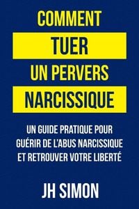 Produktbild: Comment tuer un pervers narcissique