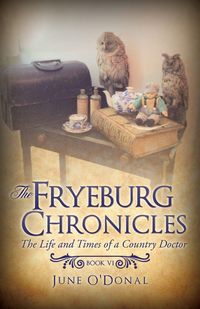 Produktbild: The Fryeburg Chronicles Book VI