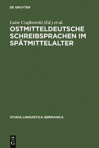 Produktbild: Ostmitteldeutsche Schreibsprachen im Sp&auml;tmittelalter