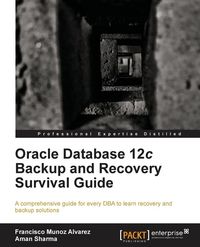 Produktbild: Oracle Database 12c Backup and Recovery Survival Guide