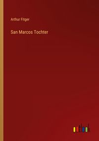 Produktbild: San Marcos Tochter