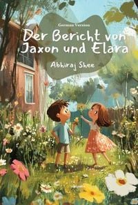 Produktbild: Der Bericht von Jaxon und Elara