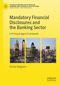 Produktbild: Mandatory Financial Disclosures and the Banking Sector