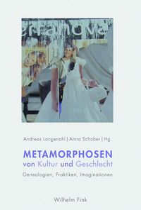 Produktbild: Metamorphosen von Kultur und Geschlecht