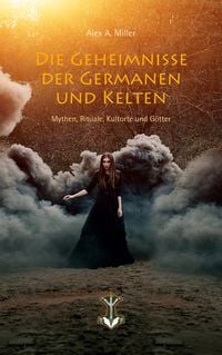 Produktbild: Die Geheimnisse der Germanen und Kelten
