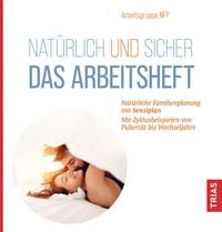 Produktbild: Nat&uuml;rlich und sicher - Das Arbeitsheft