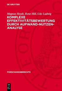 Produktbild: Komplexe Effektivit&auml;tsbewertung durch Aufwand-Nutzen-Analyse