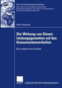 Bild vom Artikel Die Wirkung von Dienstleistungsgarantien auf das Konsumentenverhalten vom Autor Jens Hogreve