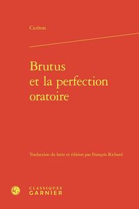 Produktbild: Brutus et la Perfection Oratoire