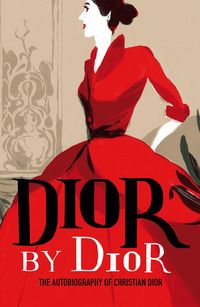 Bild vom Artikel Dior by Dior vom Autor Christian Dior