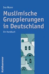 Produktbild: Muslimische Gruppierungen in Deutschland