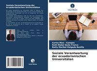 Produktbild: Soziale Verantwortung der ecuadorianischen Universit&auml;ten