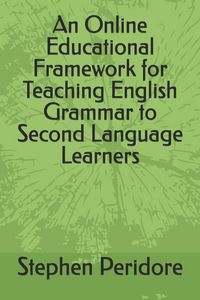 Produktbild: An Online Educational Framework for Teaching English Grammar to Second Language Learners