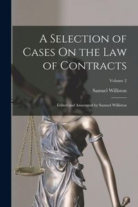 Produktbild: A Selection of Cases On the Law of Contracts