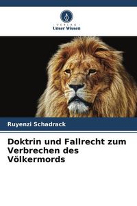 Produktbild: Schadrack, R: Doktrin und Fallrecht zum Verbrechen des V&ouml;lke
