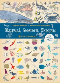 Bild vom Artikel Blauwal, Seestern, Oktopus vom Autor Virginie Aladjidi