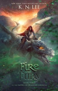 Produktbild: Fire and Fury (Empire of Dragons, #3)