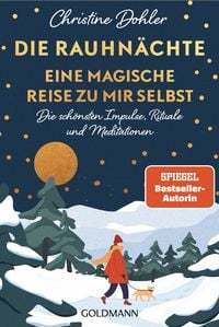 Produktbild: Die Rauhn&auml;chte &ndash; Eine magische Reise zu mir selbst