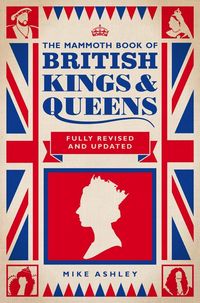 Produktbild: The Mammoth Book of British Kings and Queens