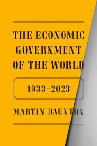 Produktbild: Daunton, M: Economic Government of the World
