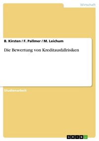 Produktbild: Die Bewertung von Kreditausfallrisiken