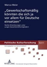 Produktbild: &laquo;Gewerkschaftsm&auml;&szlig;ig k&ouml;nnten die sich ja vor allem f&uuml;r Deutsche einsetzen&raquo;