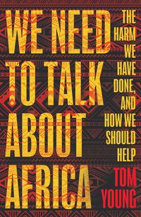 Produktbild: We Need to Talk About Africa
