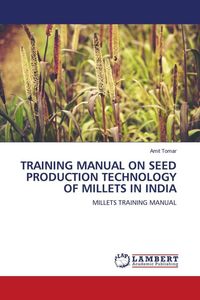 Produktbild: Training Manual On Seed Production Technology Of Millets in India