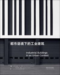 Produktbild: Industrial Buildings in an Urban Context