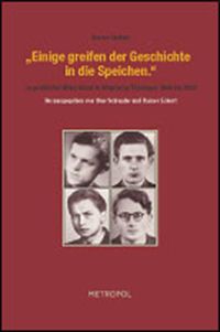 Produktbild: &bdquo;Einige greifen der Geschichte in die Speichen&ldquo;: jugendlicher Widerstand in Altenburg/Th&uuml;ringen 1948 bis 1950