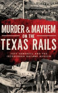 Produktbild: Murder & Mayhem on the Texas Rails