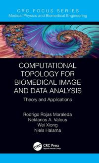 Produktbild: Computational Topology for Biomedical Image and Data Analysis