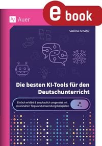 Produktbild: Die besten KI-Tools f&uuml;r den Deutschunterricht