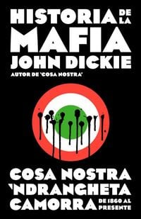 Produktbild: Historia de la Mafia / Cosa Nostra: A History of the Sicilian Mafia