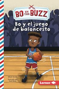 Produktbild: Bo Y El Juego de Baloncesto (Bo and the Basketball Game)
