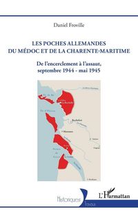 Produktbild: Les poches allemandes du M&eacute;doc et de la Charente-Maritime