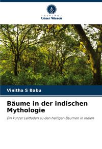 Produktbild: B&auml;ume in der indischen Mythologie