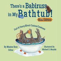 Produktbild: There's a Babirusa in My Bathtub!