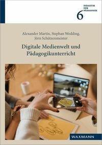 Produktbild: Digitale Medienwelt und P&auml;dagogikunterricht
