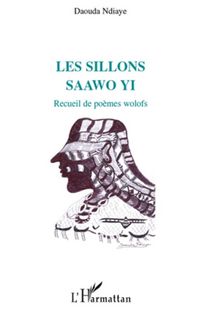 Produktbild: Les sillons - saawo yi - recueil de poemes wolofs