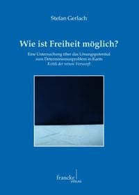 Produktbild: Wie ist Freiheit m&ouml;glich?