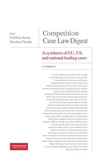 Produktbild: Competition Case Law Digest, 5th Edition - A Synthesis of EU, US and National Leading Cases