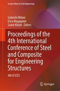 Produktbild: Proceedings of the 4th International Conference of Steel and Composite for Engineering Structures