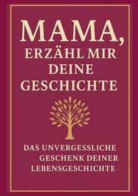 Produktbild: Mama, erz&auml;hl mir deine Geschichte